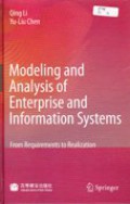 Modeling and analysis of enterprise and information systems : from requirments to realization