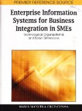 Enterprise information systems for business integration in SMEs
