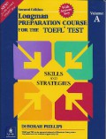 Longman Preparation course  for the TOEFL test : Vol A