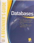 Databases : A beginner's guide