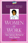 Women@work : Tips sukses berkarier bagi wanita