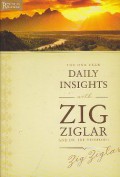 The one year daily insights with Zig Ziglar and DR.Ike Reighard