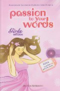 Passion to your words