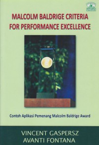 Malcolm Baldrige Criteria For Performance Excellence