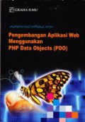 Pengembangan aplikasi web menggunakan PHP Data Objects (PDO)