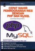 Cepat mahir pemrograman web dengan PHP dan MySQL