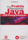 Cara praktis pemrograman Java OOP/Swing/Database