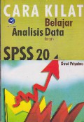 Cara kilat belajar analisis data dengan SPSS 20