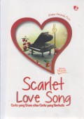 Scarlet Love Song : Cinta yang Diam atau Cinta yang Berkata