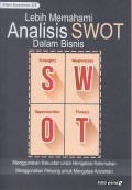 Lebih Memahami Analisis SWOT Dalam Bisnis