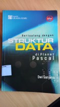 Berpetualang dengan Struktur Data di Planet Pascal