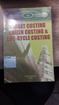 Target Costing Kaizen Costing & Life-Cycle Costing