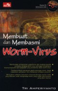 Membuat dan membasmi worm-virus
