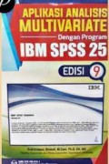 Aplikasi Analisis Multivariate Dengan IBM SPSS 25