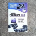 Ngedit Video dengan Adobe Premiere CS3