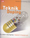 Teknik doping Windows XP : Gunakan dopingnya, rasakan khasiatnya!