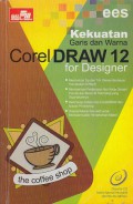 Kekuatan Garis dan Warna Corel Draw 12 for Designer