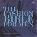 The Fashion Bible For Men