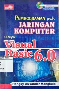 Pemrograman pada Jaringan Komputer dengan Visual Basic 6.0