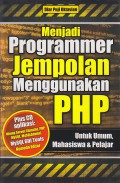 Menjadi Programmer Jempolan Menggunakan PHP