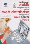 Pedoman Praktis Pengembangan Aplikasi Web Database menggunakan Java Server Page