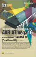Pemrograman Mikrokontroler AVR Atmega 16 Menggunakan Bahasa C