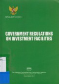 Goverment Regulations on Investment Facilities