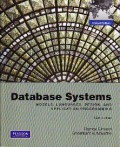 Database Systems : Models, Languages, Design, and Application Programming