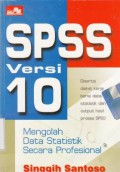 SPSS Versi 10: Mengolah Data Statistik Secara Profesional