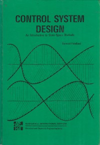 Control System Design : An Introduction to State-Space Methods