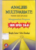 Analisi Multivariat : teknik dan aplikasi menggunkan program IBM SPSS 20.0
