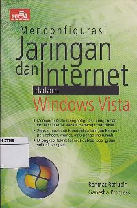 Mengonfigurasi Jaringan Dan Internet Dalam Windows Vista