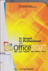Be Smart, Be Professional With Microsoft Office 2007
