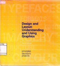 Design And Layout : Understanding and Using Graphics