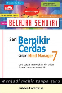 Seni Berpikir Cerdas dengan Mind Manager 7