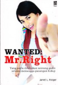Wanted : Mr.Right
