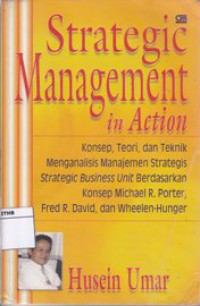 Strategic management in action