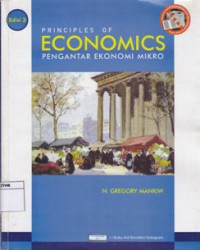 Principles of economics : Pengantar ekonomi mikro