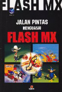 Jalan Pintas Menguasai Flash MX