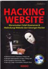 Hacking website : Menemukan celah keamanan & melindungi website dari serangan hacker