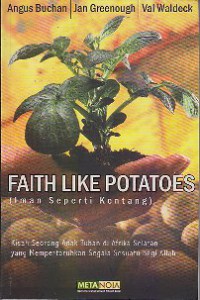 Faith like potatoes : Iman seperti kentang