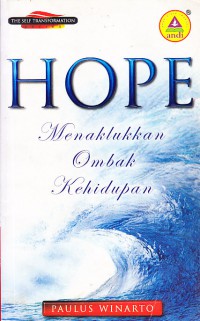 Hope : Menaklukan Ombak Kehidupan