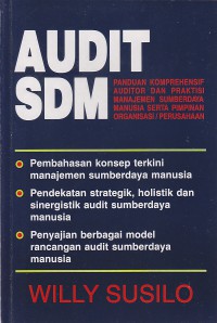 Audit SDM : Panduan Komprehensif Auditor dan Praktisi Manajemen Sumber Daya Manusia Serta Pimpinan Organisasi / Perusahaan
