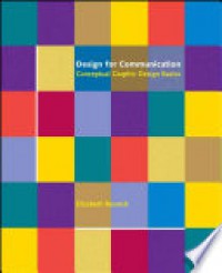 Design for communication : conceptual graphic design basics