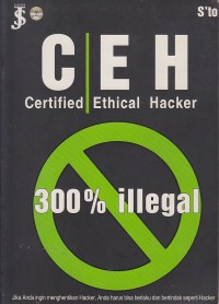 CEH Certified Ethical Hacker : 300% illegal