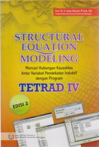 Structural Equation Modeling : Mencari Hubungan Kausalitas Antar Variabel Pendekatan Induktif dengan Program TETRAD IV