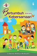Bertumbuh dalam Kebersamaan
