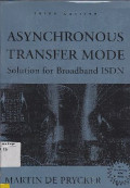 Asynchronous Transfer Mode : Solution For Broadband ISDN