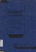 Broadband Communications : A Profesional's Guide To ATM, Frame Relay, SMDS, SONET, And BISDN