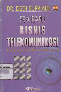 Era Baru Bisnis Telekomunikasi